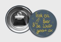 59 mm Button mit Flaschenöffner und Magnet Bier dir