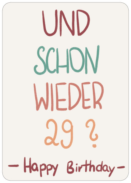 Postkarte Schon wieder 29