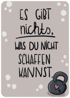 Postkarte Es gibt nichts, was du nicht schaffen kannst