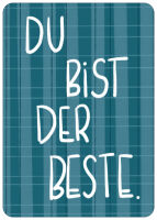 Postkarte Du bist der beste